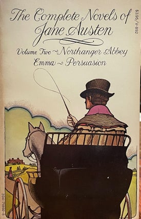 Item #5200 The Complete Novels of Jane Austen; Volume Two: Northanger Abbey; Emma; Persuasion....