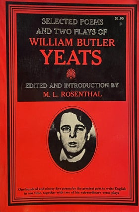 Item #5214 Selected Poems and Two Plays. William Butler YEATS