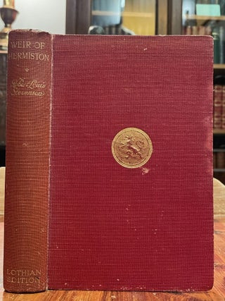 Item #5253 Weir of Hermiston [Lothian Edition]; (An Unfinished Romance) The Body-snatcher. Robert...