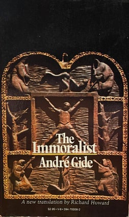 Item #5290 The Immoralist. Andre GIDE, Richard HOWARD