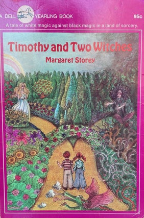 Item #5308 Timothy and Two Witches. Margaret STOREY, Charles W. STEWART