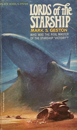 Item #5381 Lords of the Starship. Mark S. GESTON