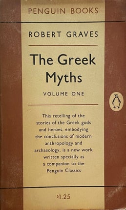 Item #5418 The Greek Myths; Volume One. Robert GRAVES