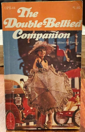 Item #5471 The Double-Bellied Companion. Akbar DEL PIOMBO