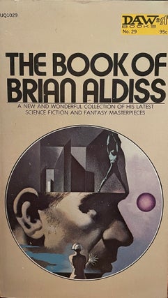 Item #5484 The Book of Brian Aldiss. Brian W. ALDISS