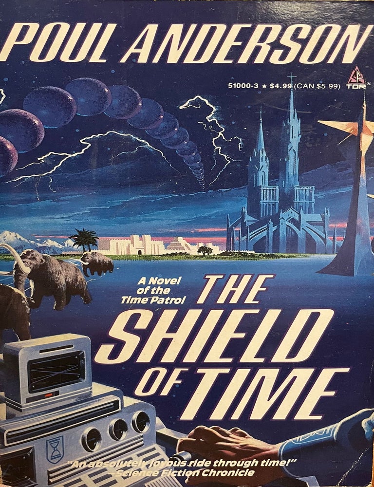 Item #5514 The Shield of Time. Poul ANDERSON.