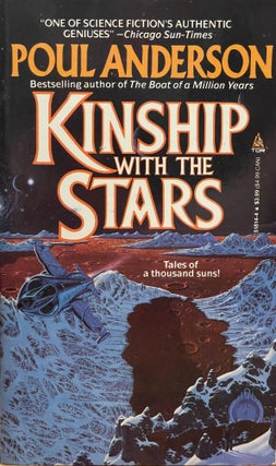 Item #5533 Kinship with the Stars [FIRST EDITION]. Poul ANDERSON