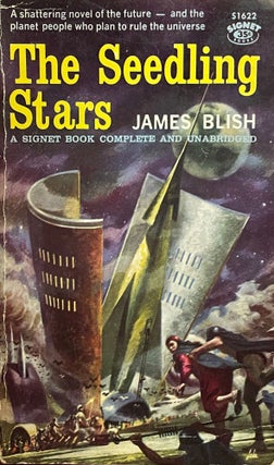 Item #5555 The Seedling Stars. James BLISH