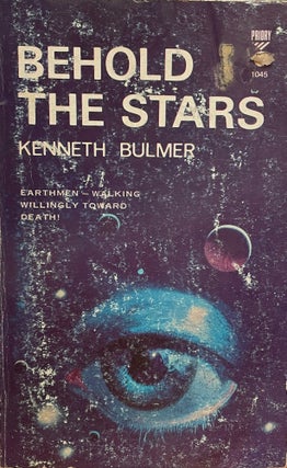 Item #5566 Behold the Stars. Kenneth BULMER