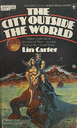 Item #5577 The City Outside the World. Lin CARTER