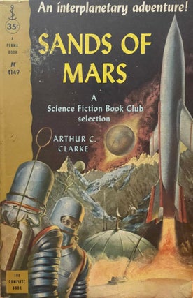 Item #5581 Sands of Mars. Arthur C. CLARKE
