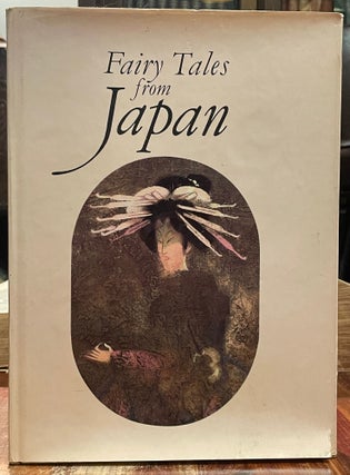 Item #5607 Fairy Tales from Japan. Miroslav NOVAK, Jaroslav SERYCH