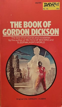 Item #5624 The Book of Gordon Dickson. Gordon R. DICKSON