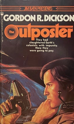 Item #5626 The Outposter [FIRST EDITION]. Gordon R. DICKSON
