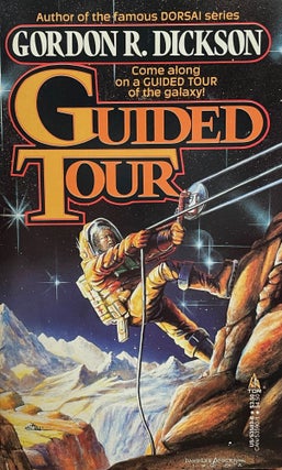 Item #5629 Guided Tour. Gordon R. DICKSON