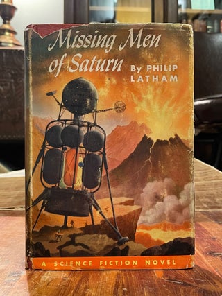 Item #5640 Missing Men of Saturn. Philip LATHAM, Robert S. RICHARDSON