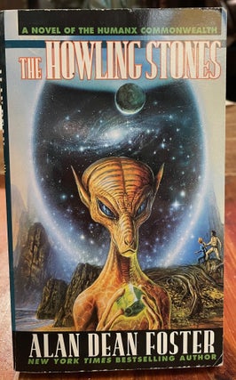 Item #5652 The Howling Stones. Alan Dean FOSTER