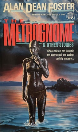 Item #5655 The Metrognome and Other Stories [FIRST EDITION]. Alan Dean FOSTER
