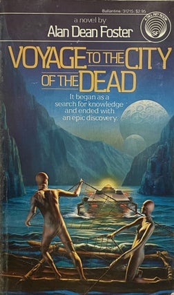Item #5656 Voyage to the City of the Dead [FIRST EDITION]. Alan Dean FOSTER