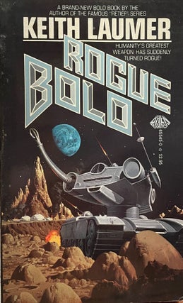 Rogue Bolo [FIRST EDITION