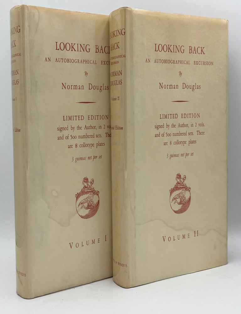 Item #7299 Looking Back [FIRST EDITION LIMITED ISSUE] [2 volumes]; An autobiographical excursion. Norman DOUGLAS, SIGNED.